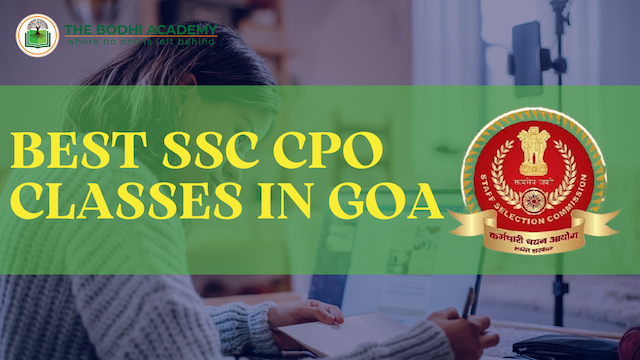 The Bodhi Academy - Best SSC CPO Classes in Goa